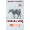 Krotiteľ - Camilla Läckberg