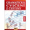 Gramatická cvičení z češtiny - Eva Tinková