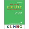 Nácvičné diktáty zo slovenského jazyka pre 3. ročník ZŠ, 4. vydanie