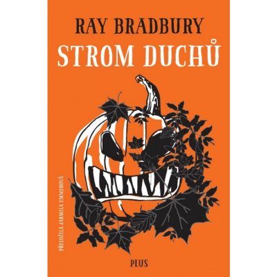 Strom duchů - Bradbury Ray