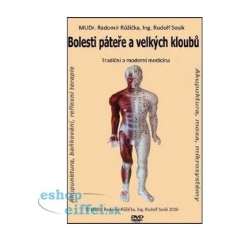 Bolesti páteře a velkých kloubů 1 - Radomír Růžička; Rudolf Sosík