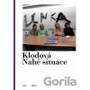 Nahá situace - Lenka Klodová