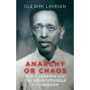 Anarchy or Chaos (Laursen Ole Birk)