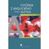 Cvičenia z anglického jazyka pre 5. ročník základnej školy - Monika Srnková; Eva Kollerová