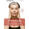 Tvárová joga (Catherine Pez)