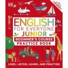 English for Everyone Junior Beginner's Practice Book - DK