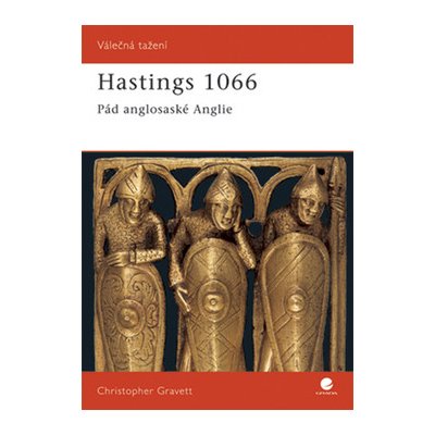 Hastings 1066 - Christopher Gravett