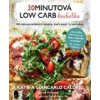 30minutová low carb kuchařka - Caldesi Giancarlo Caldesi Katie Phillipsová Jenny