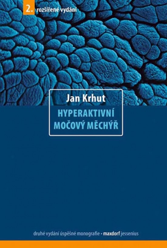 Hyperaktivní močový měchýř - Jan Krhut