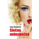 Slečna nebezpečná - Jana Benková