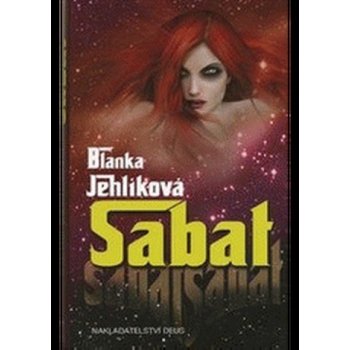 Sabat - Blanka Jehlíková