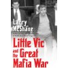 Little Vic and the Great Mafia War