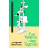 Two Women Living Together - Kim Hana, Hwang Sunwoo, Transworld Publishers Ltd