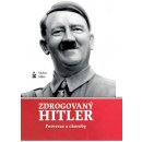 Zdrogovaný Hitler - Perverze a choroby