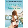 Tři metry nad nebem - Federico Moccia