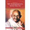 The Story of My Experiments with Truth