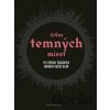 Atlas temných miest - Peter Hohenhaus