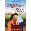 Wine or Lose