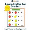 Learn Maths For Grade 1 - Logic Trainer For Kids Ages 6 to 8