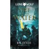 Lone Wolf 2: Fire on the Water (Definitive Edition) - Joe Dever