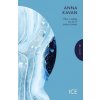 Ice - Anna Kavan