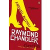 Farewell, My Lovely - Raymond Chandler, Colin Dexter