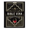 Bible vína - Mistrovský průvodce vínem - Justin Hammack, Madeline Puckette