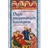 Duch znojemských katakomb - Vondruška Vlastimil