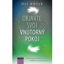 Objavte svoj vnútorný pokoj - Oli Doyle