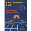 Elektrotechnika jinak - Jiří Myslík