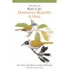 Field Guide to the Birds of the Dominican Republic and Haiti (Steven Latta,Christopher Rimmer,Kent Mcfarland,Dana Gardner,Barry Kent Mackay)(Brožovaná)