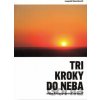 Tri kroky do neba - Leopold Slaninka