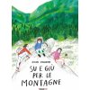Su e giù per le montagne (Irene Penazzi)()