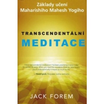 Transcendentální meditace - Jack Forem