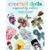 Crochet Mother Nature Dolls
