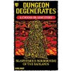 Goblinko Dungeon Degenerates - Blasphemous Borborygmi of the Badlands