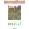 Keltové - Momo Edel, Bertram Wallrath