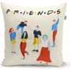 Sablio Vankúš Seriál Priatelia FRIENDS Postavy - 50x50 cm