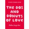 Dos and Donuts of Love (Brožovaná)