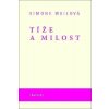 Tíže a milost