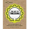 Art of Tinkering (Karen Wilknson)(Pevná)