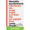 Mentalita excelentnosti - Lewis Howes