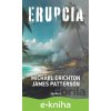 E-kniha Erupcia - James Patterson, Michael Crichton