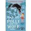 Polly And the Wolf Again - Catherine Storr