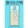 Black Man of the Nile and His Family