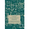 Stopy stredoveku (Daniela Dvořáková, Denisa Gura Doričová a Tomáš Gális)