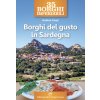 35 borghi imperdibili. Borghi del gusto in Sardegna (Andrea Carpi)(Brožovaná)
