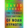 The Strange Fascinations… (David Arnold)