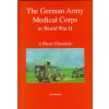The German Army Medical Corps in World War II (Fleischer Wolfgang)