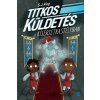 Titkos küldetés a kísértetkastélyban